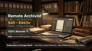 Remote Archivist — Records & Preservation Specialist (Contract)